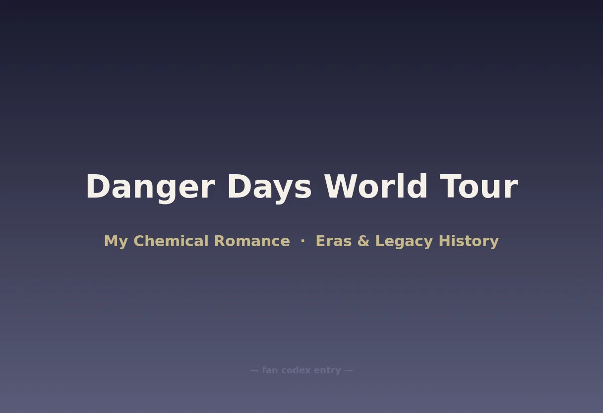 Danger Days World Tour