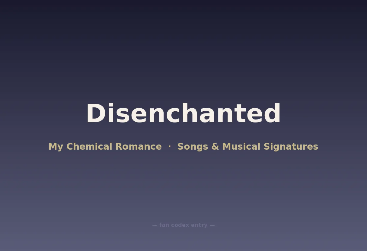 Disenchanted