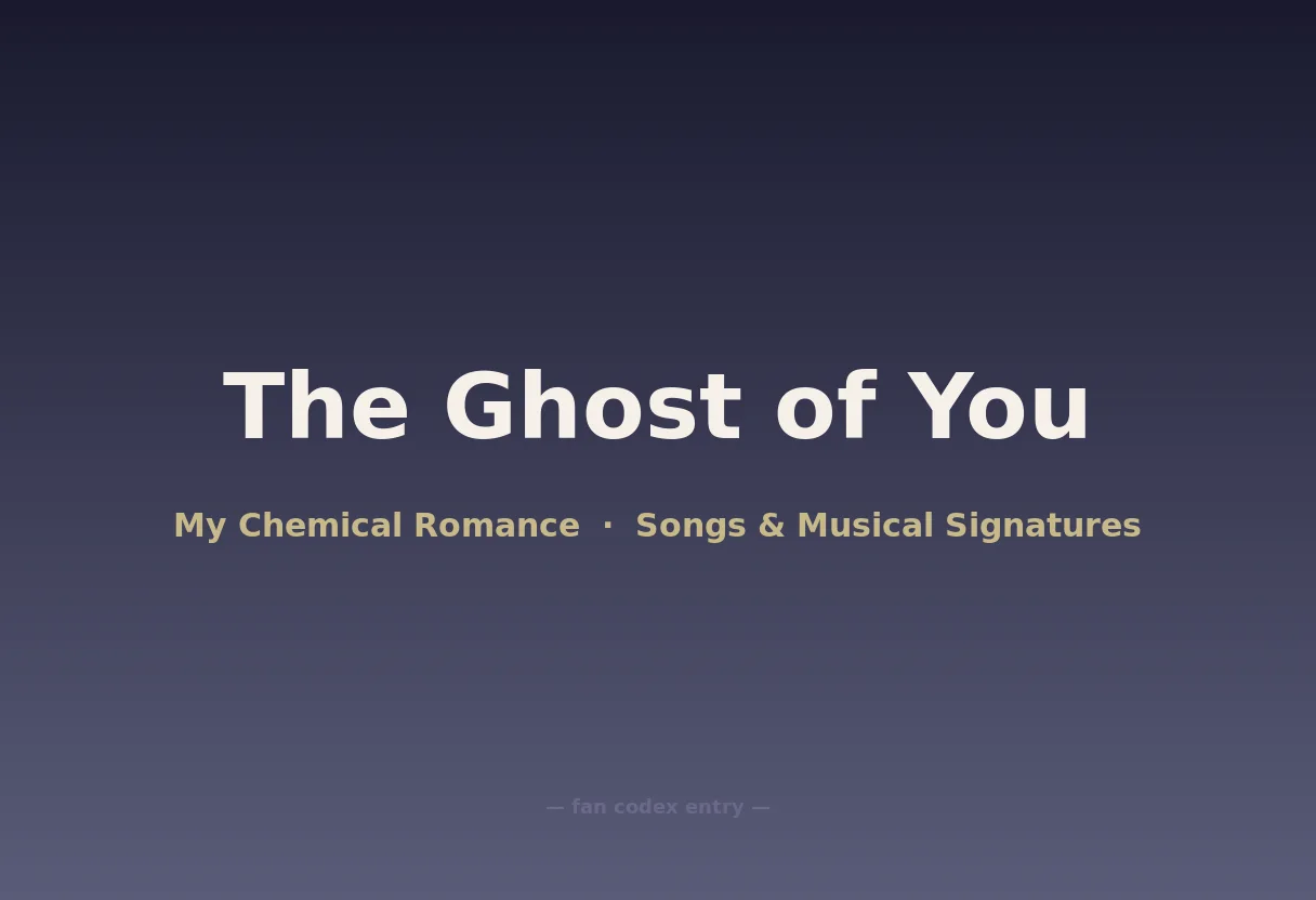 The Ghost of You
