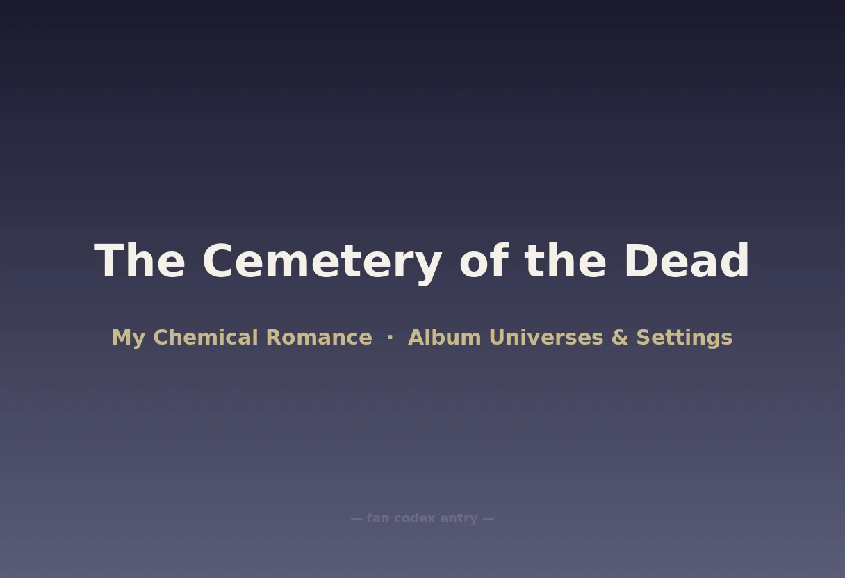 The Cemetery of the Dead