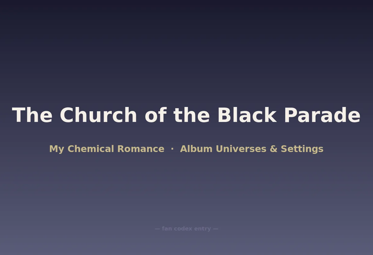 The Church of the Black Parade