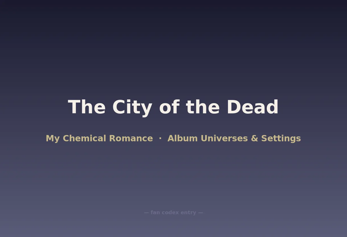 The City of the Dead