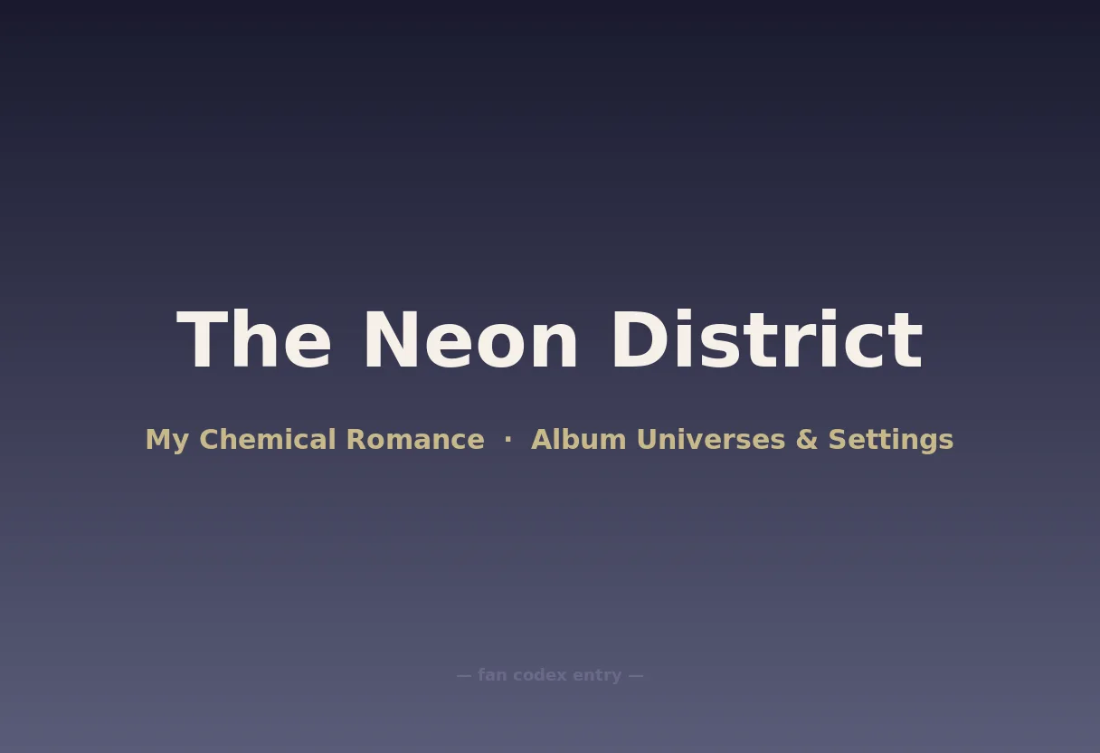 The Neon District