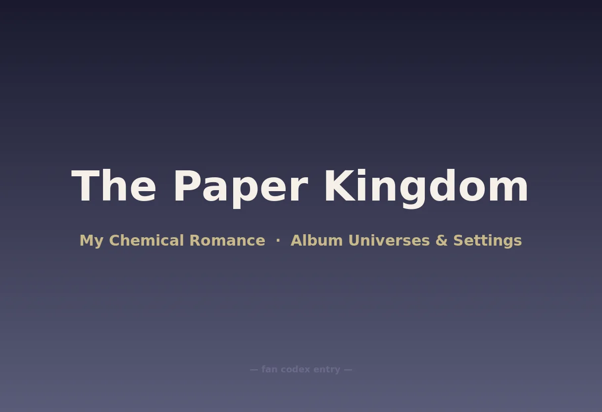 The Paper Kingdom